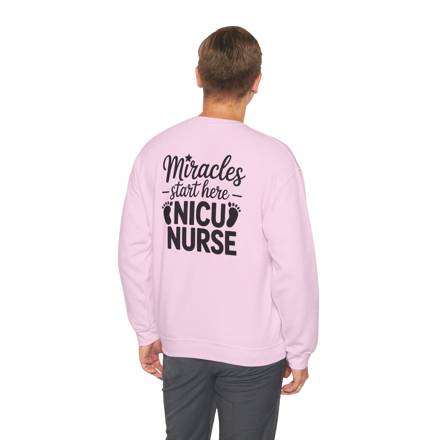 Miracles Start Here NICU Nurse Crewneck Sweatshirt
