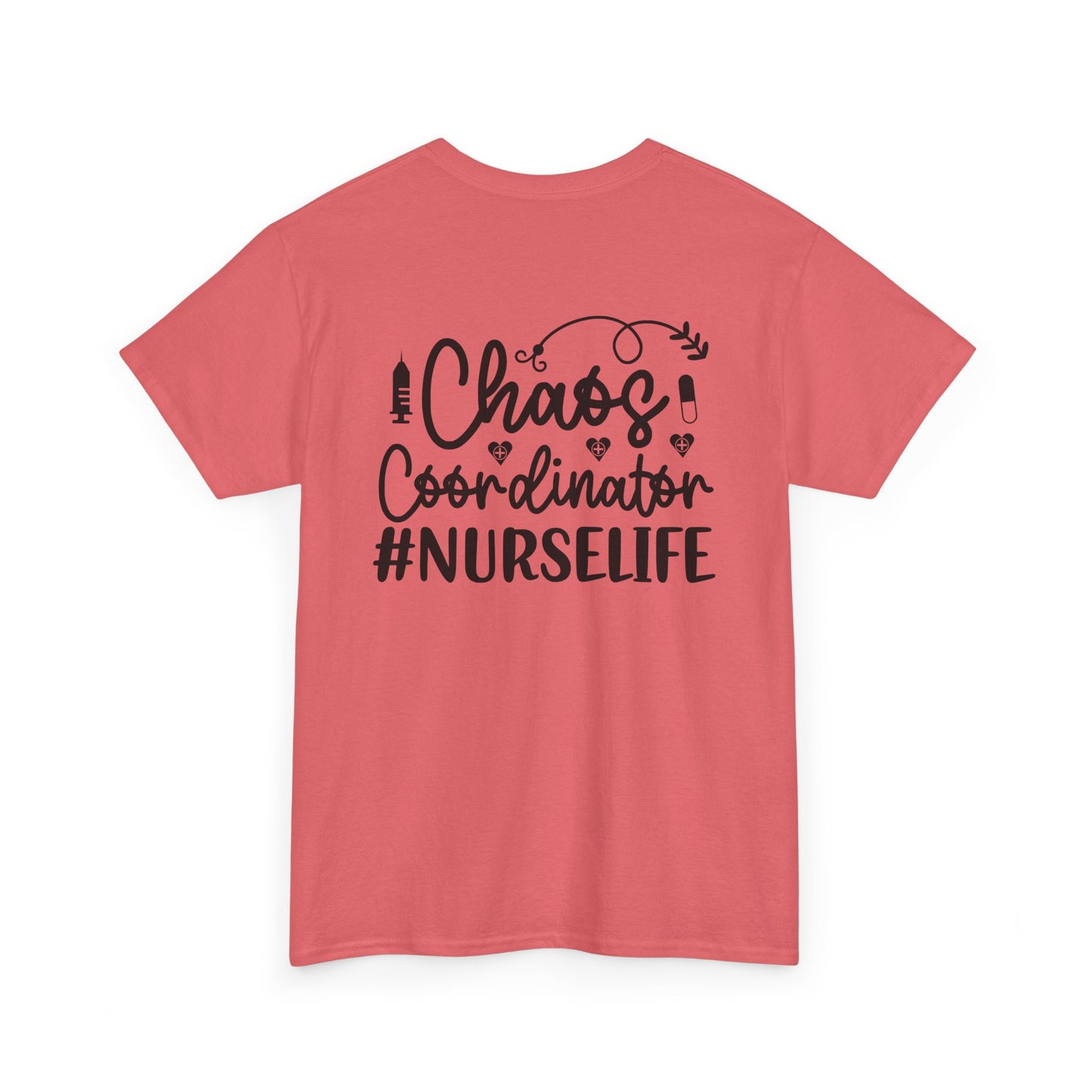 Chaos Coordinator NurseLife T-Shirt