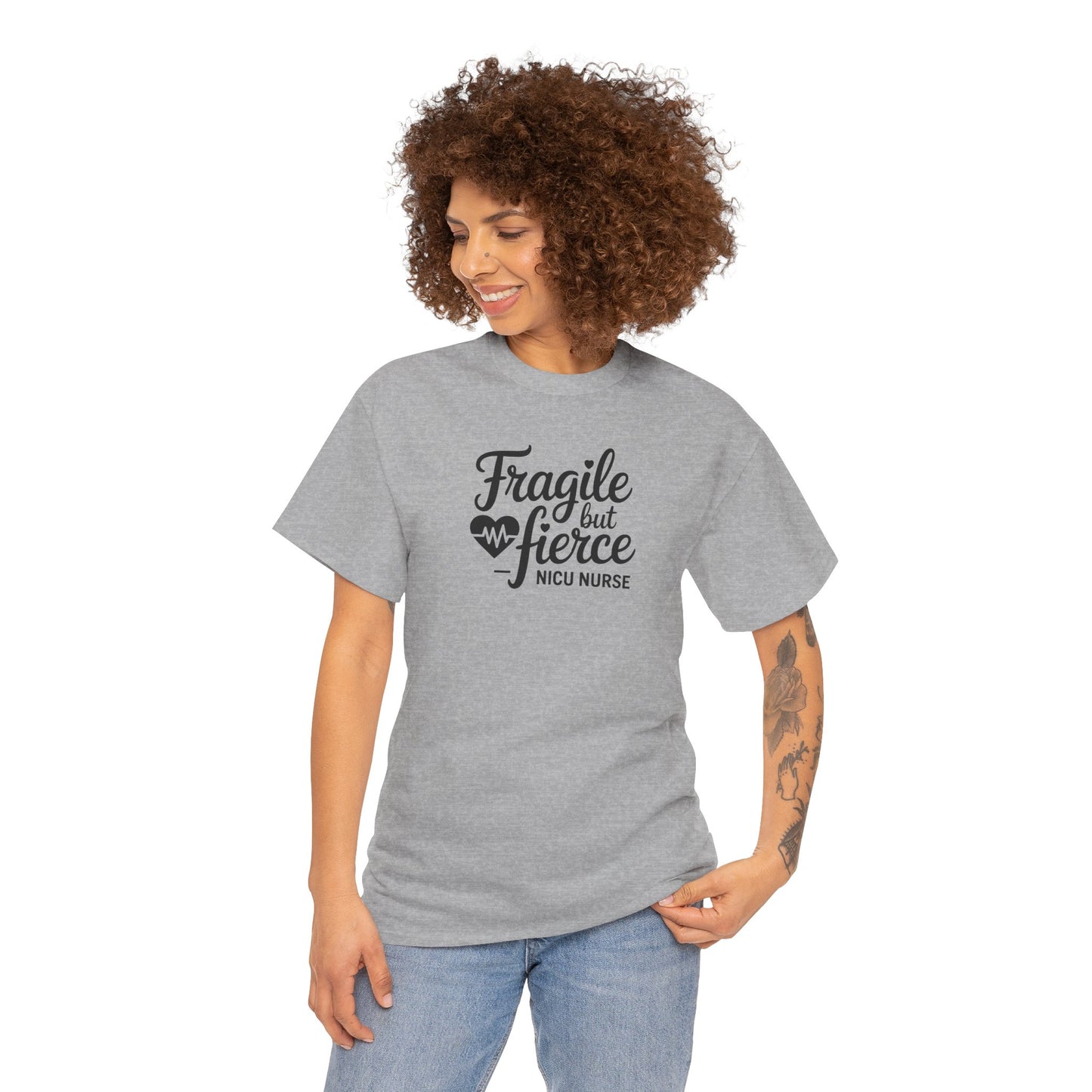 Fragile But Fierce NICU Nurse T-Shirt