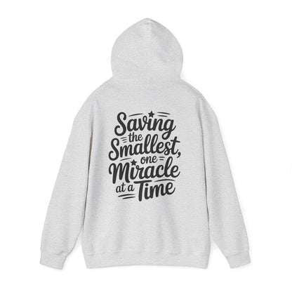 Saving the Smallest One Miracle at a Time Hoodie