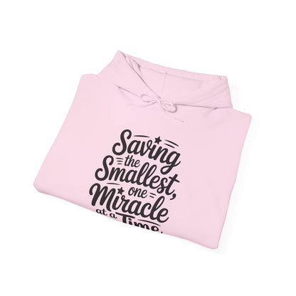 Saving the Smallest One Miracle at a Time Hoodie