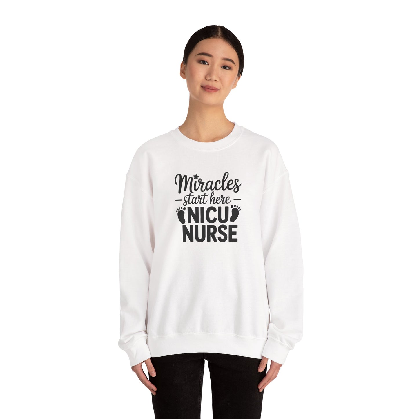 Miracles Start Here NICU Nurse Crewneck Sweatshirt