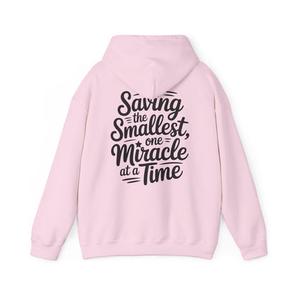 Saving the Smallest One Miracle at a Time Hoodie