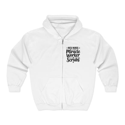 Miracle Worker in Scrubs NICU Nurse Zip Hoodie