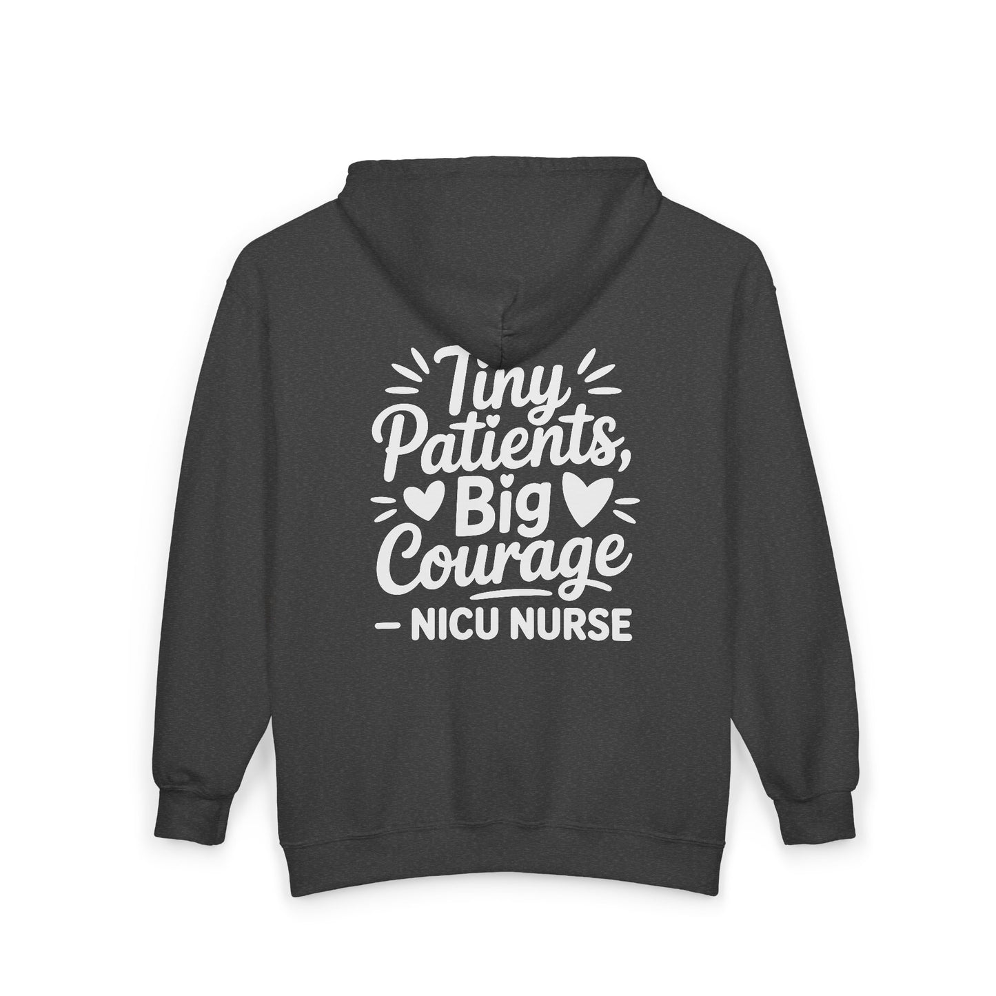 Tiny Patients Big Courage Zip Hoodie