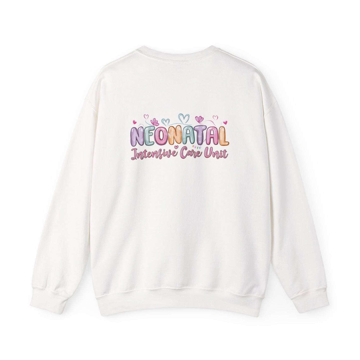 NEONATAL Intensive Care Unit Crewneck Sweatshirt