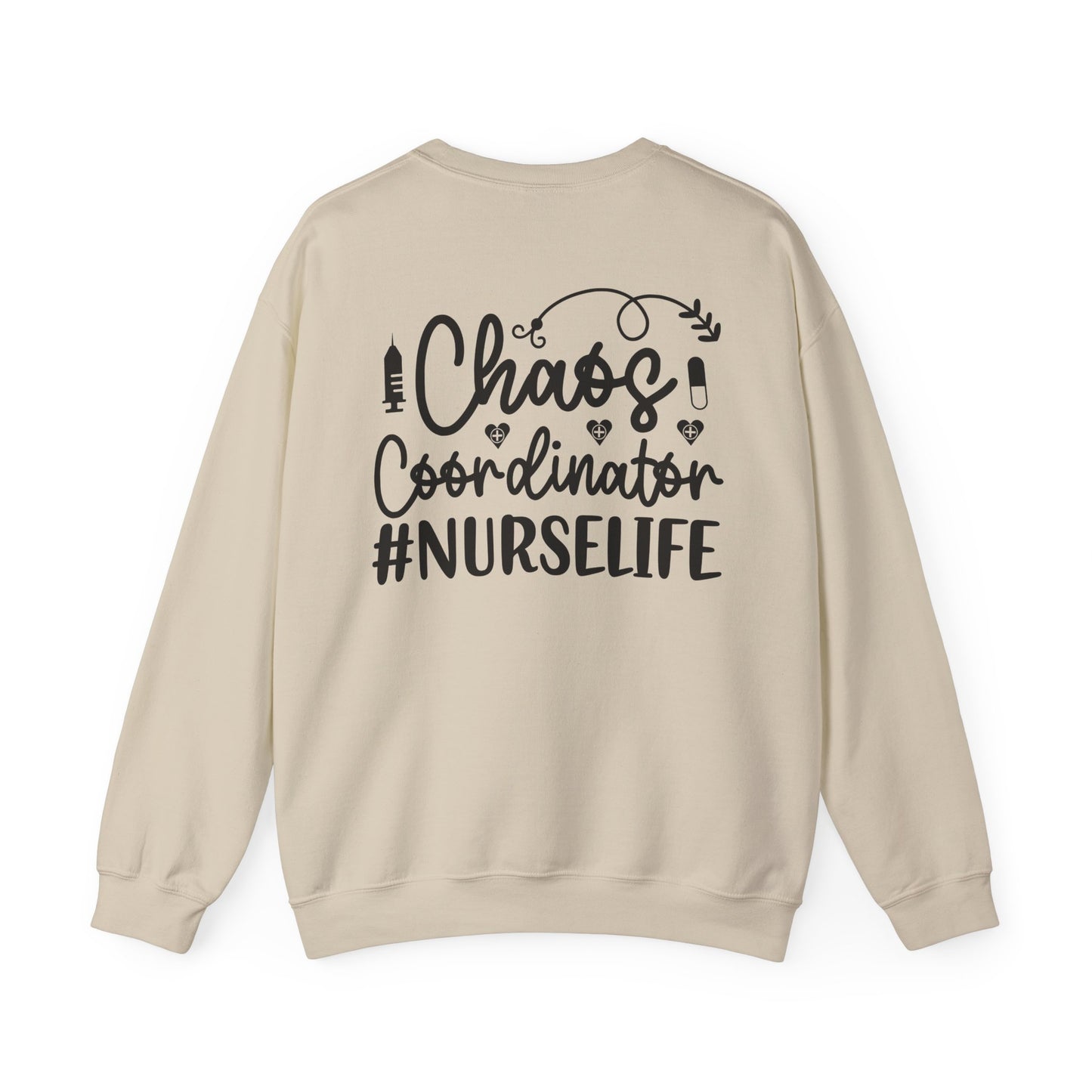 Chaos Coordinator NurseLife Crewneck Sweatshirt