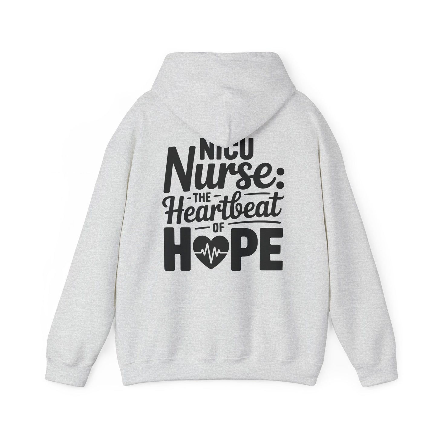 The Heartbeat of Hope NICU Nurse Hoodie