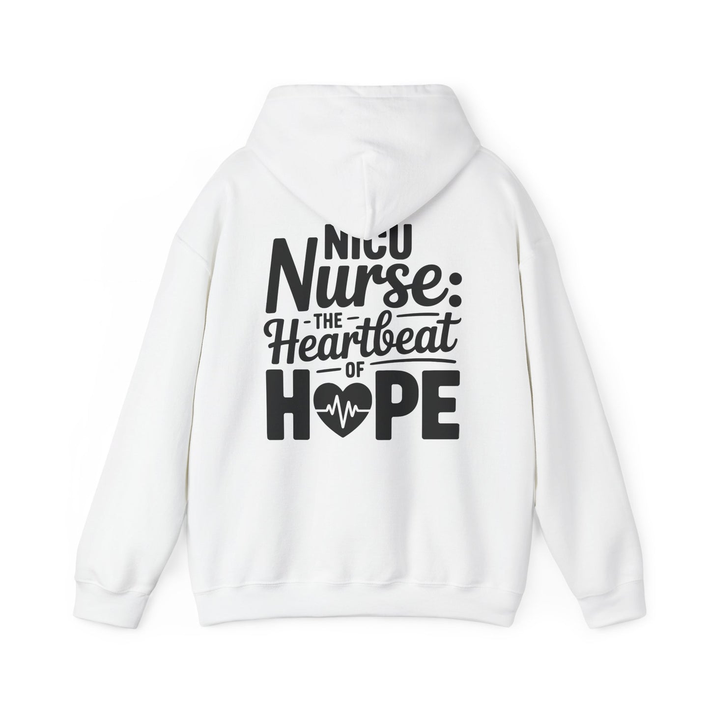 The Heartbeat of Hope NICU Nurse Hoodie