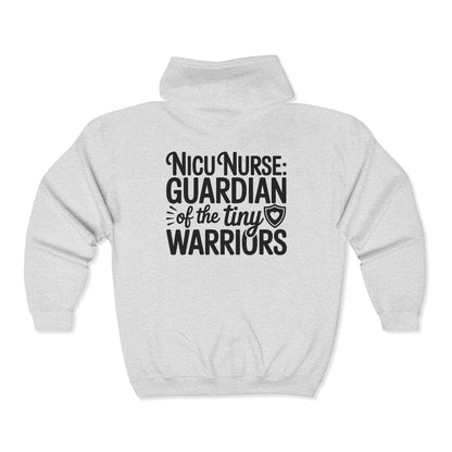 Guardian of the Tiny Warriors NICU Nurse Zip Hoodie