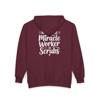 Miracle Worker in Scrubs NICU Nurse Zip Hoodie