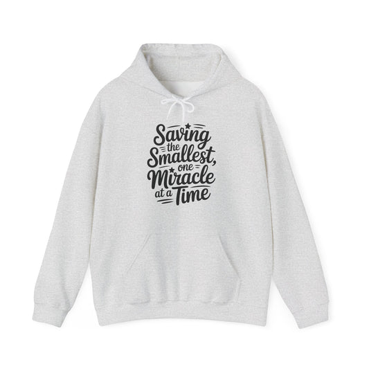 Saving the Smallest One Miracle at a Time Hoodie