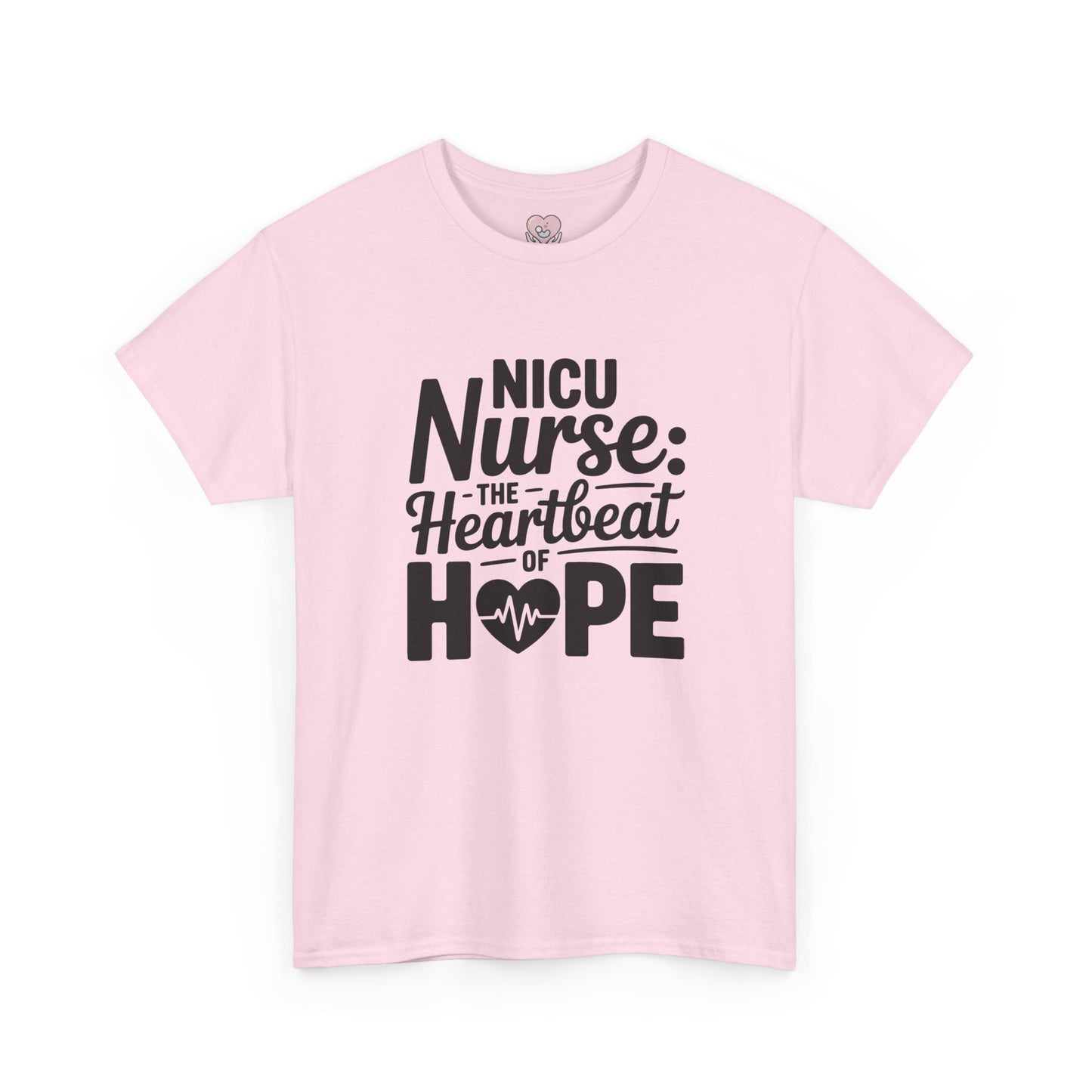 The Heartbeat of Hope NICU Nurse T-Shirt