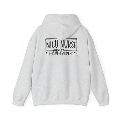 NICU Nurse Mode All Day Every Day Hoodie