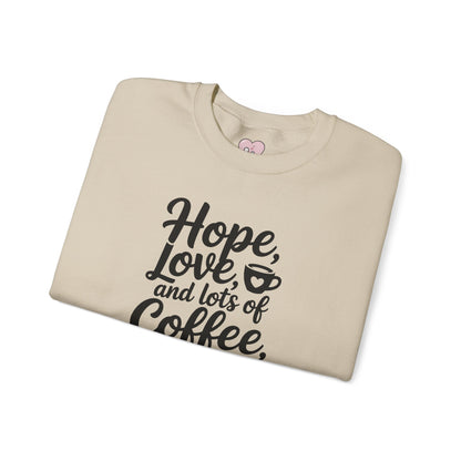 Hope Love and Lots of Coffee NICU Nurse Life Crewneck Sweatshirt
