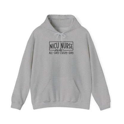 NICU Nurse Mode All Day Every Day Hoodie