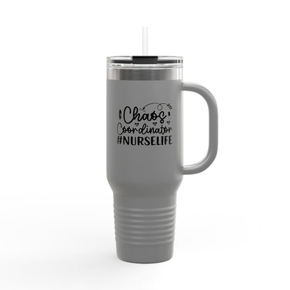 Chaos Coordinator NurseLife Insulated Travel Mug 40oz