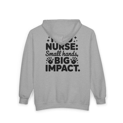 Small Hands Big Impact NICU Nurse Zip Hoodie