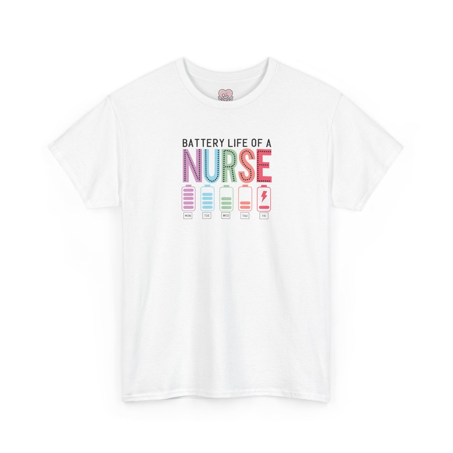 Battery Life of a Nurse T-Shirt