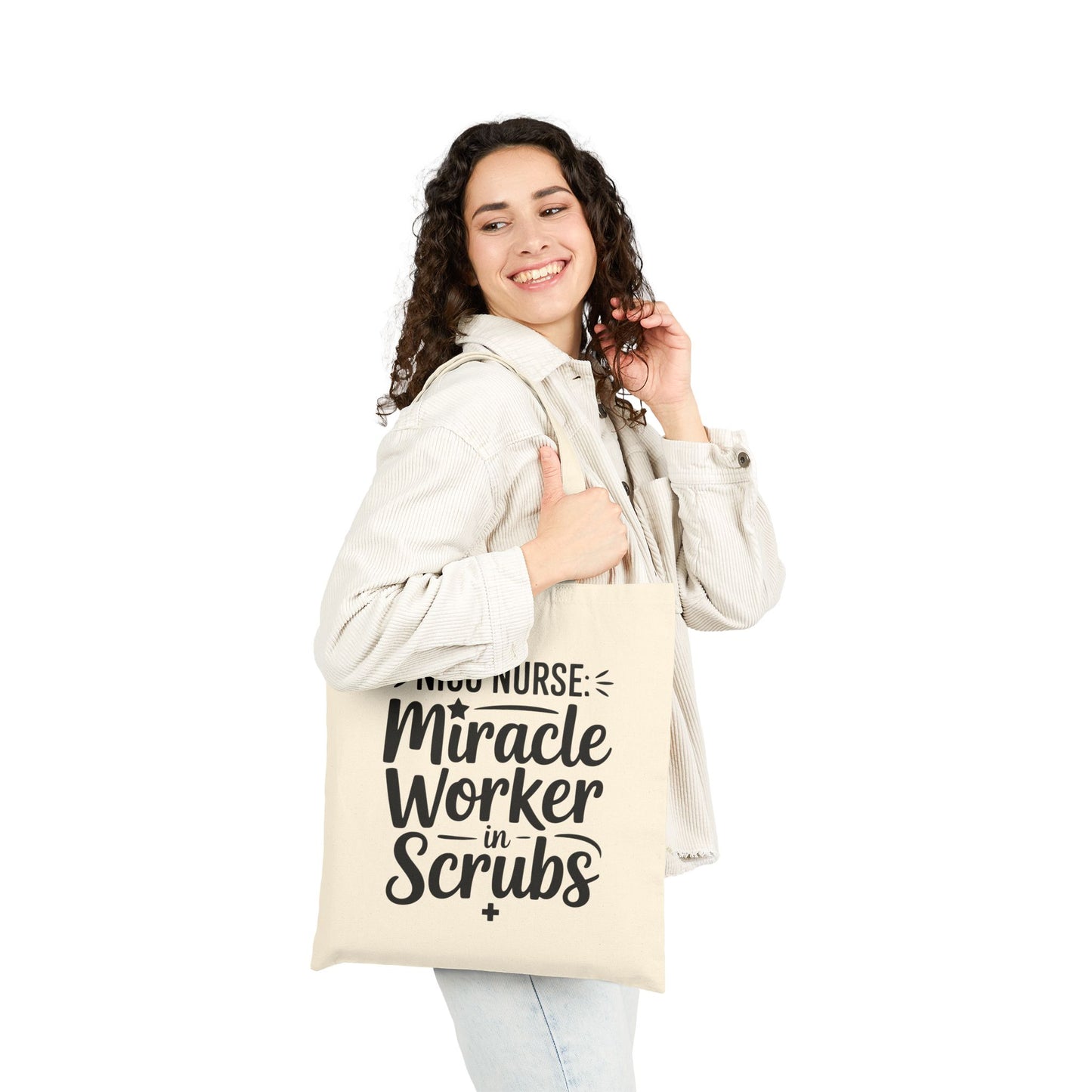 Miracle Worker in Scrubs NICU Nurse Cotton Canvas Tote Bag