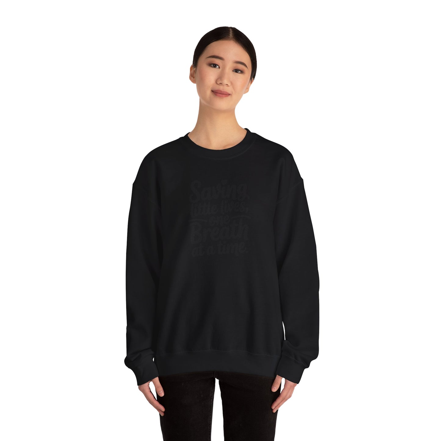 Saving Little Lives One Breath at a Time Crewneck Sweatshirt