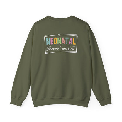NICU Nurse Neonatal Intensive Crewneck Sweatshirt