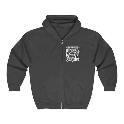 Miracle Worker in Scrubs NICU Nurse Zip Hoodie