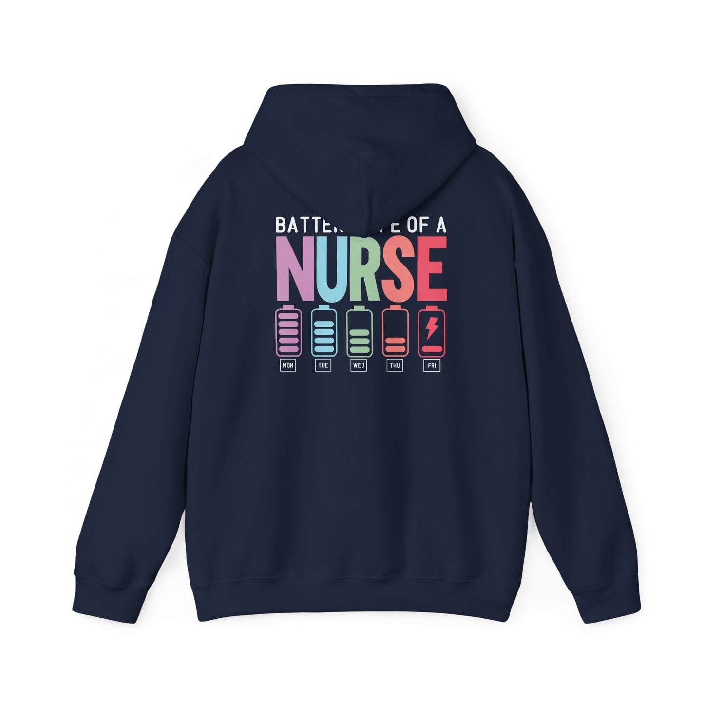 Battery Life of a Nurse Hoodie