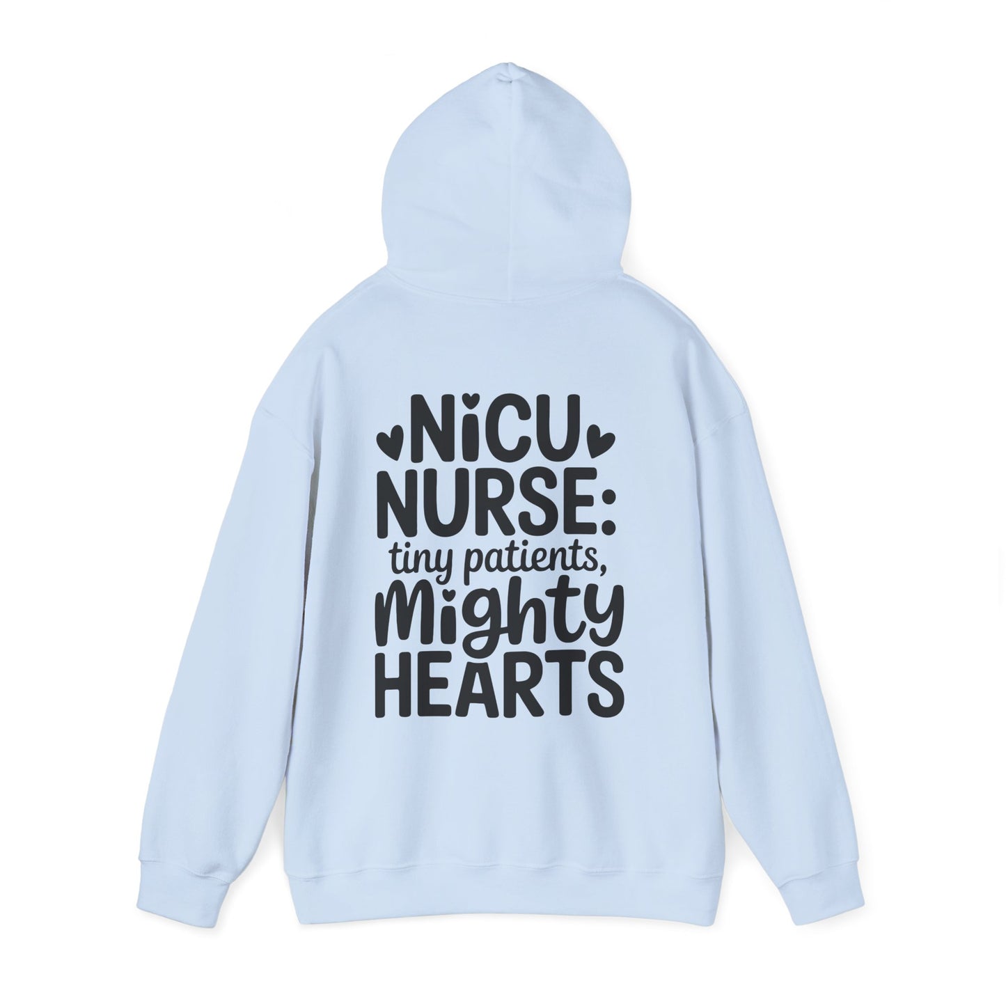Tiny Patients Mighty Hearts NICU Nurse Hoodie