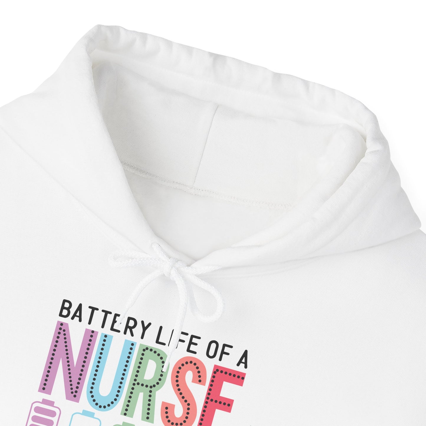 Battery Life of a Nurse Hoodie