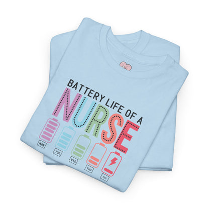 Battery Life of a Nurse T-Shirt
