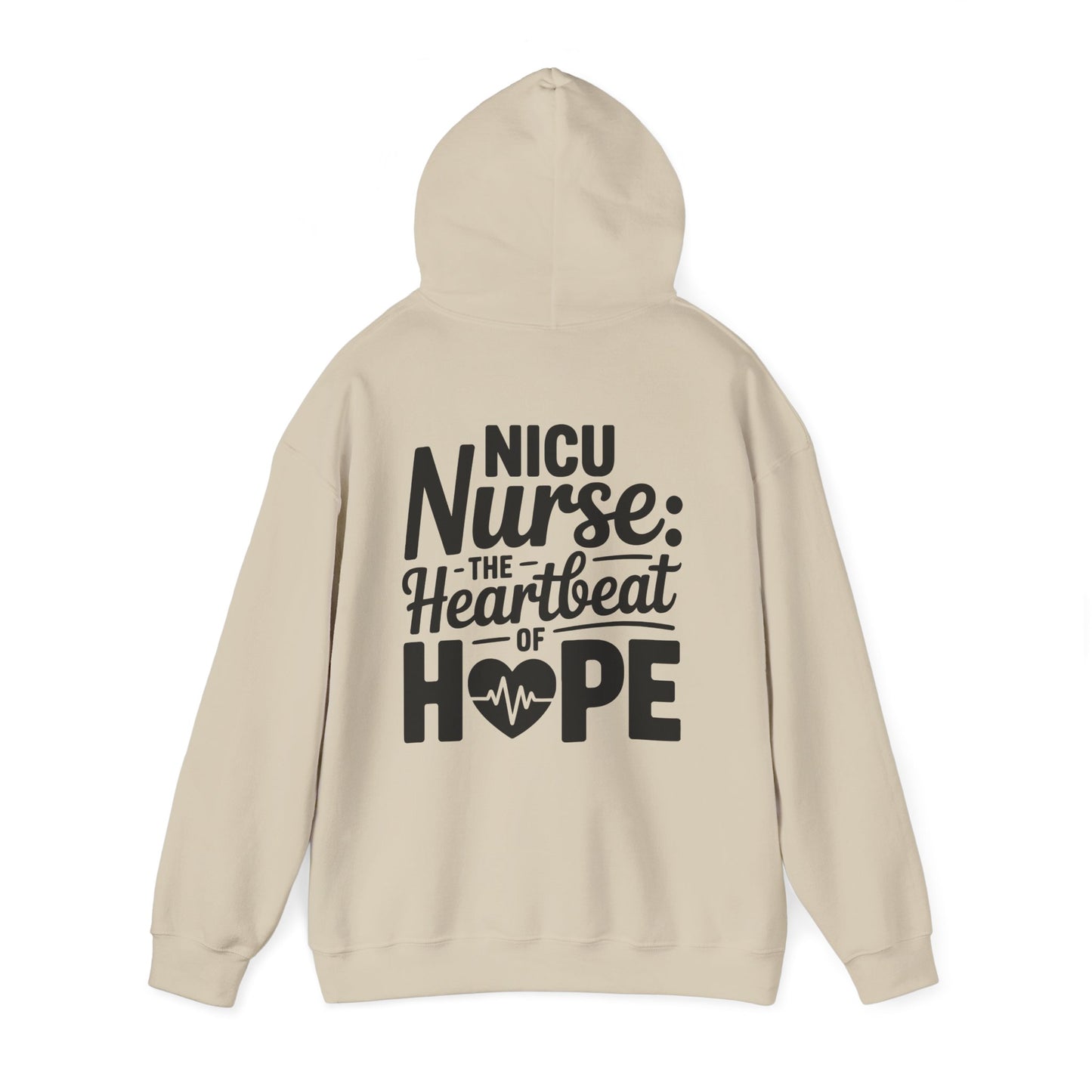 The Heartbeat of Hope NICU Nurse Hoodie
