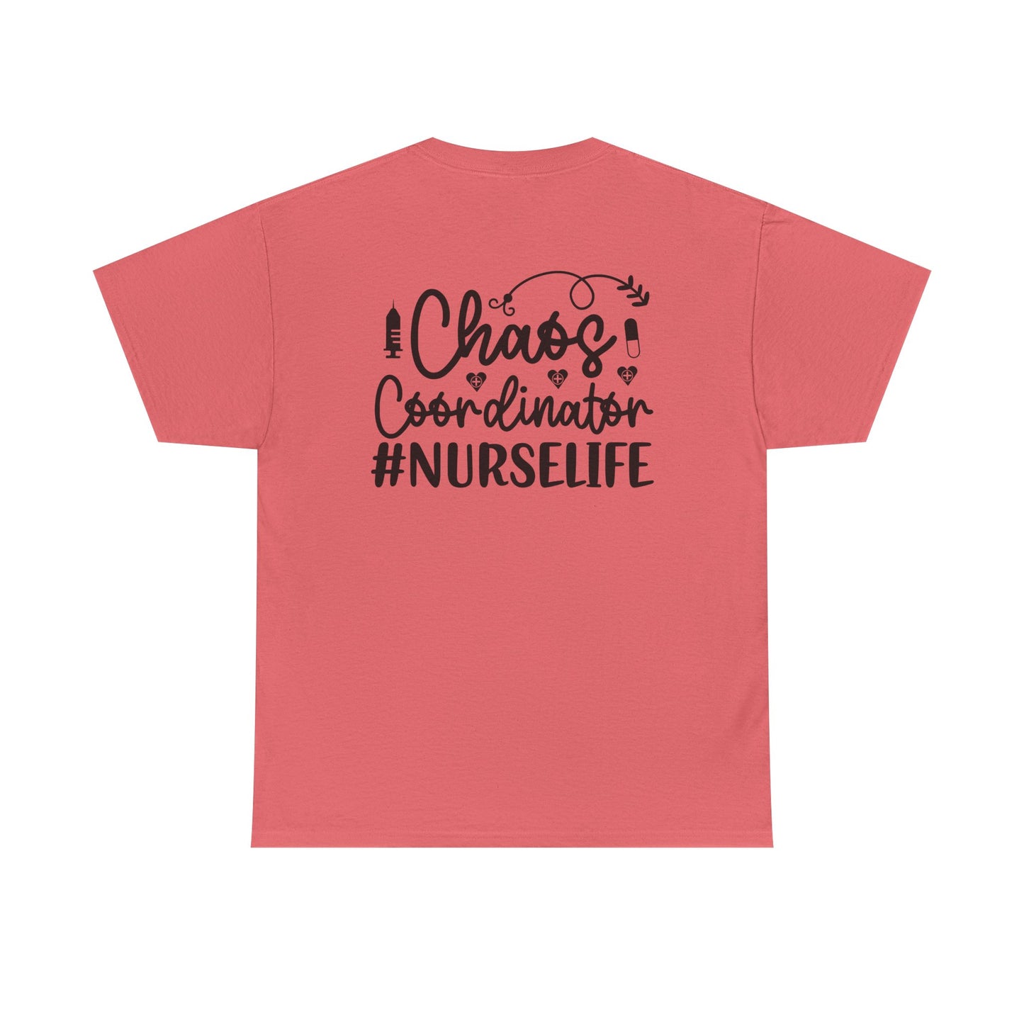 Chaos Coordinator NurseLife T-Shirt