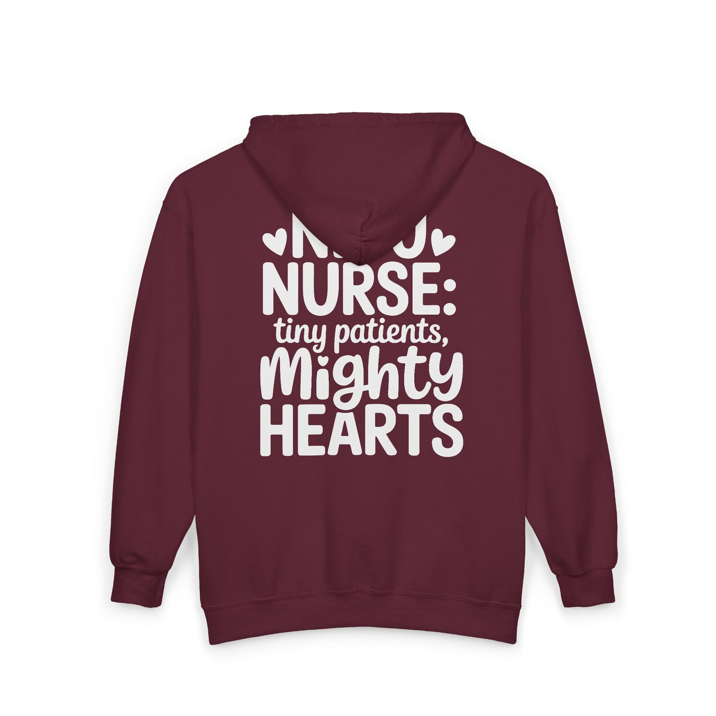 Tiny Patients Mighty Hearts NICU Nurse Zip Hoodie