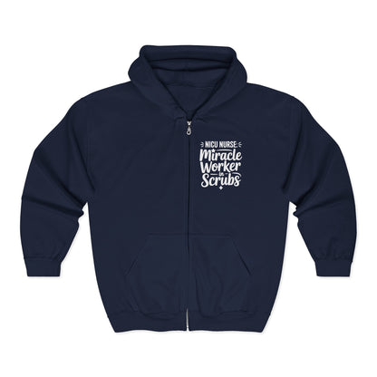 Miracle Worker in Scrubs NICU Nurse Zip Hoodie