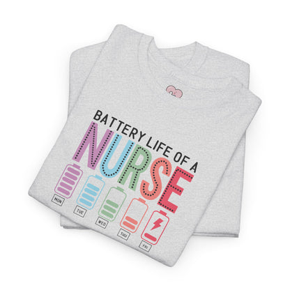 Battery Life of a Nurse T-Shirt