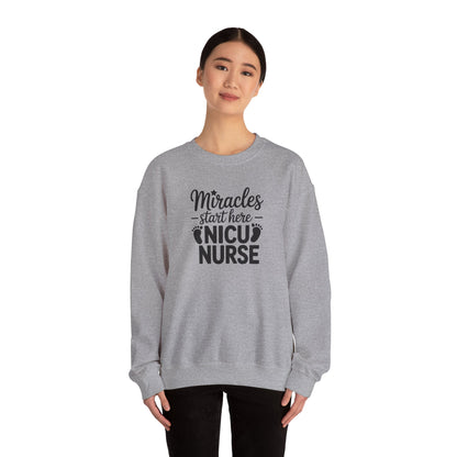 Miracles Start Here NICU Nurse Crewneck Sweatshirt