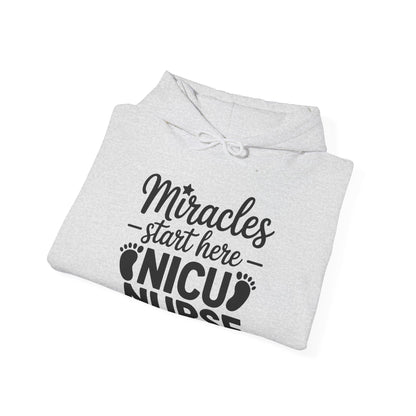 Miracles Start Here NICU Nurse Hoodie