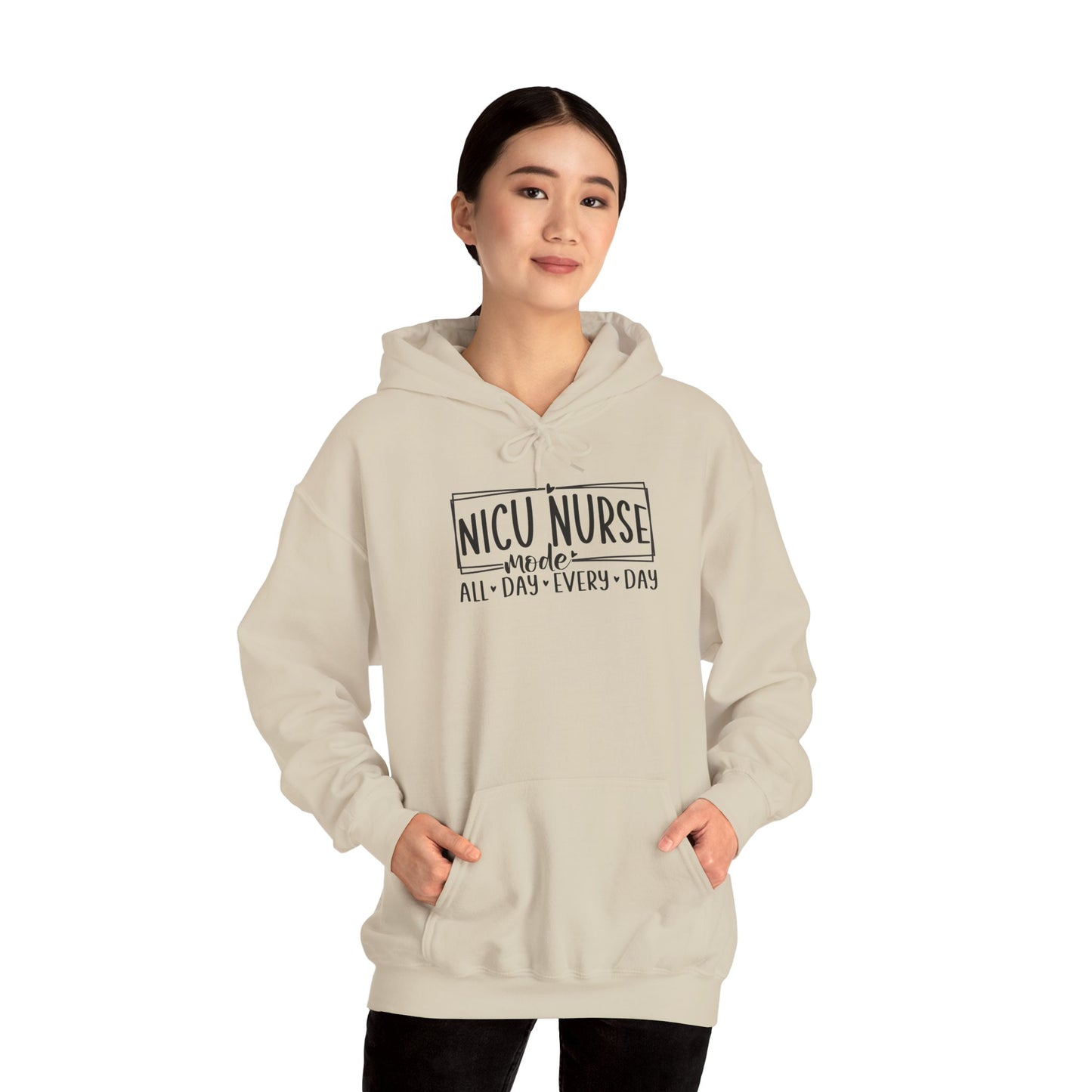 NICU Nurse Mode All Day Every Day Hoodie