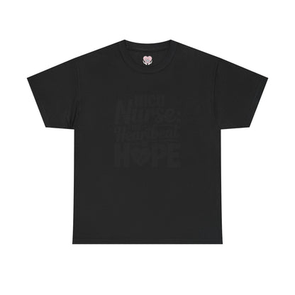 The Heartbeat of Hope NICU Nurse T-Shirt