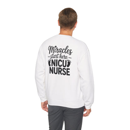 Miracles Start Here NICU Nurse Crewneck Sweatshirt