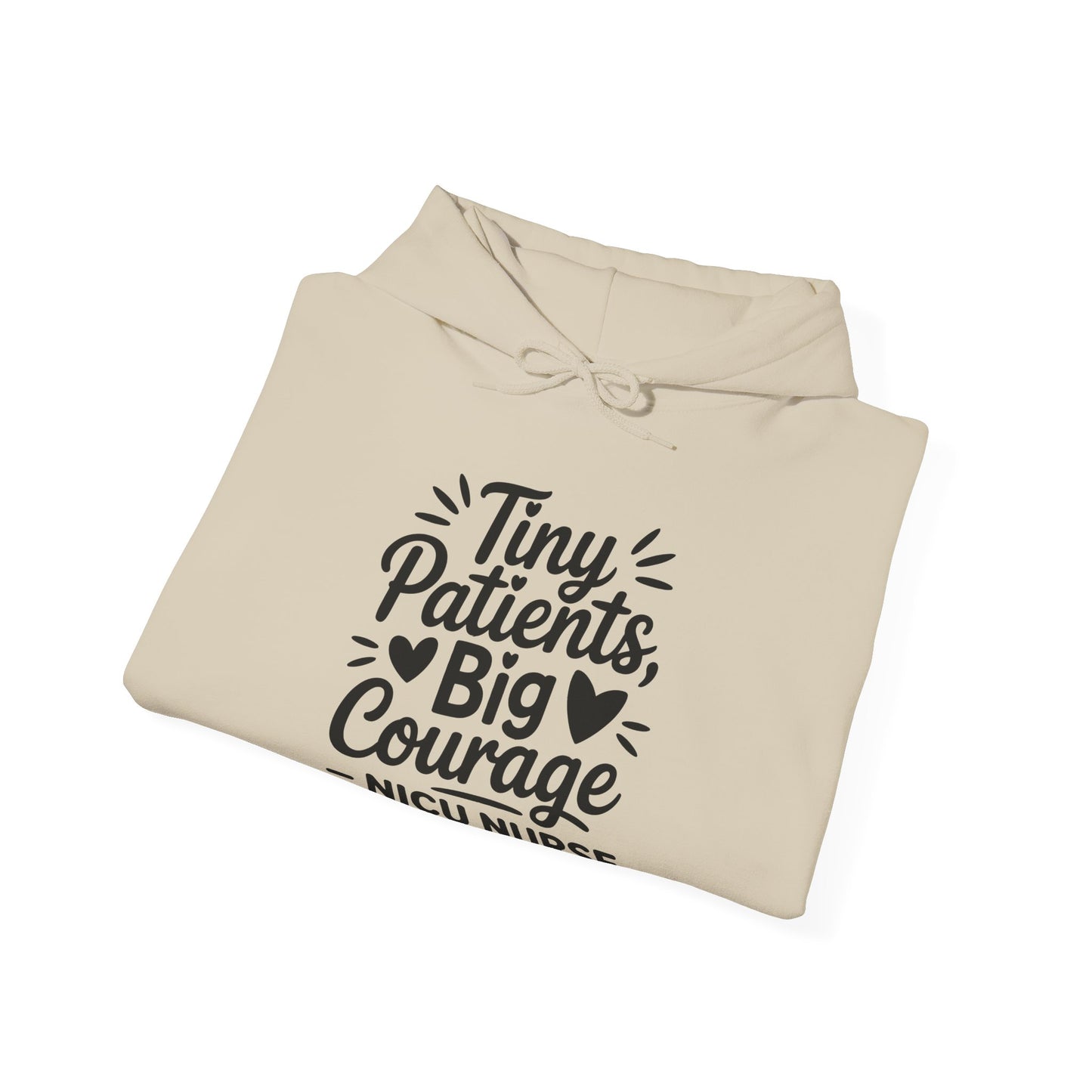 Tiny Patients Big Courage Hoodie