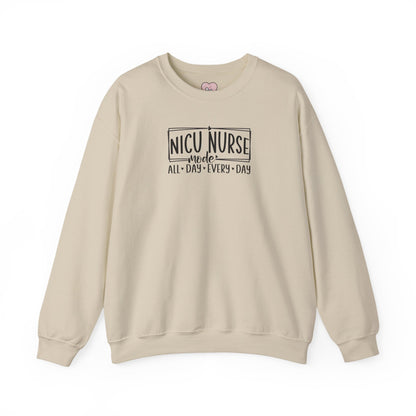 NICU Nurse Mode All Day Every Day Crewneck Sweatshirt