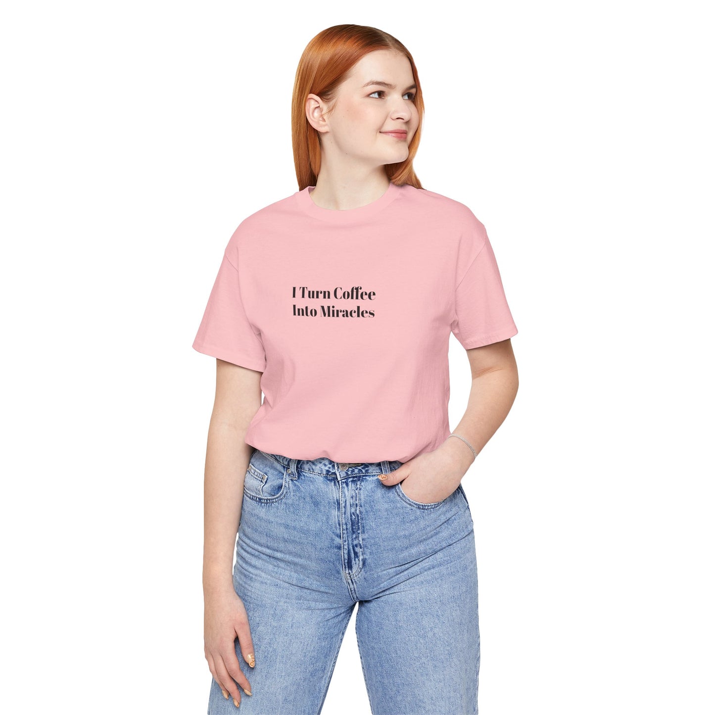 I Turn Coffee Into Miracles T-Shirt