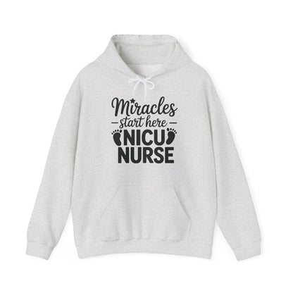 Miracles Start Here NICU Nurse Hoodie