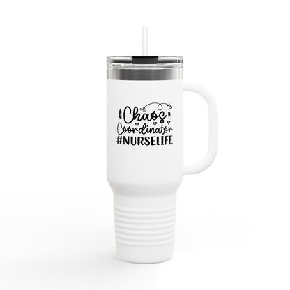 Chaos Coordinator NurseLife Insulated Travel Mug 40oz