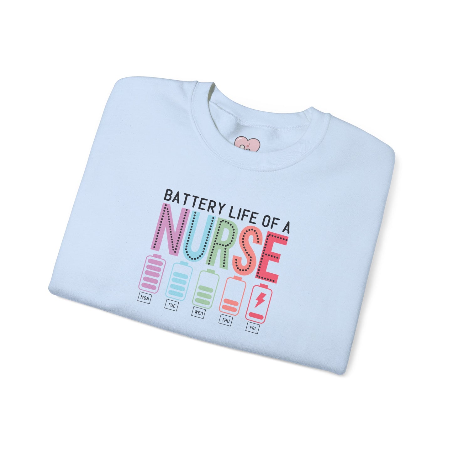Battery Life of a Nurse Crewneck Sweatshirt