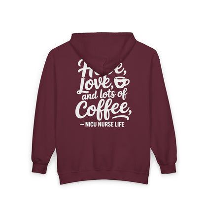 Hope Love and Lots of Coffee NICU Nurse Life Zip Hoodie