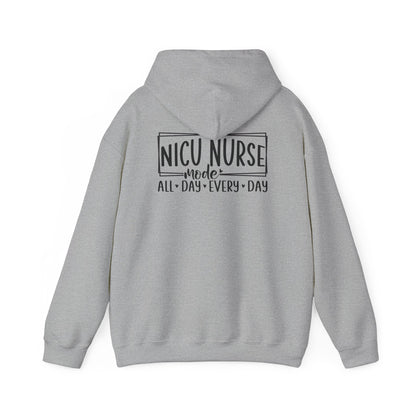 NICU Nurse Mode All Day Every Day Hoodie