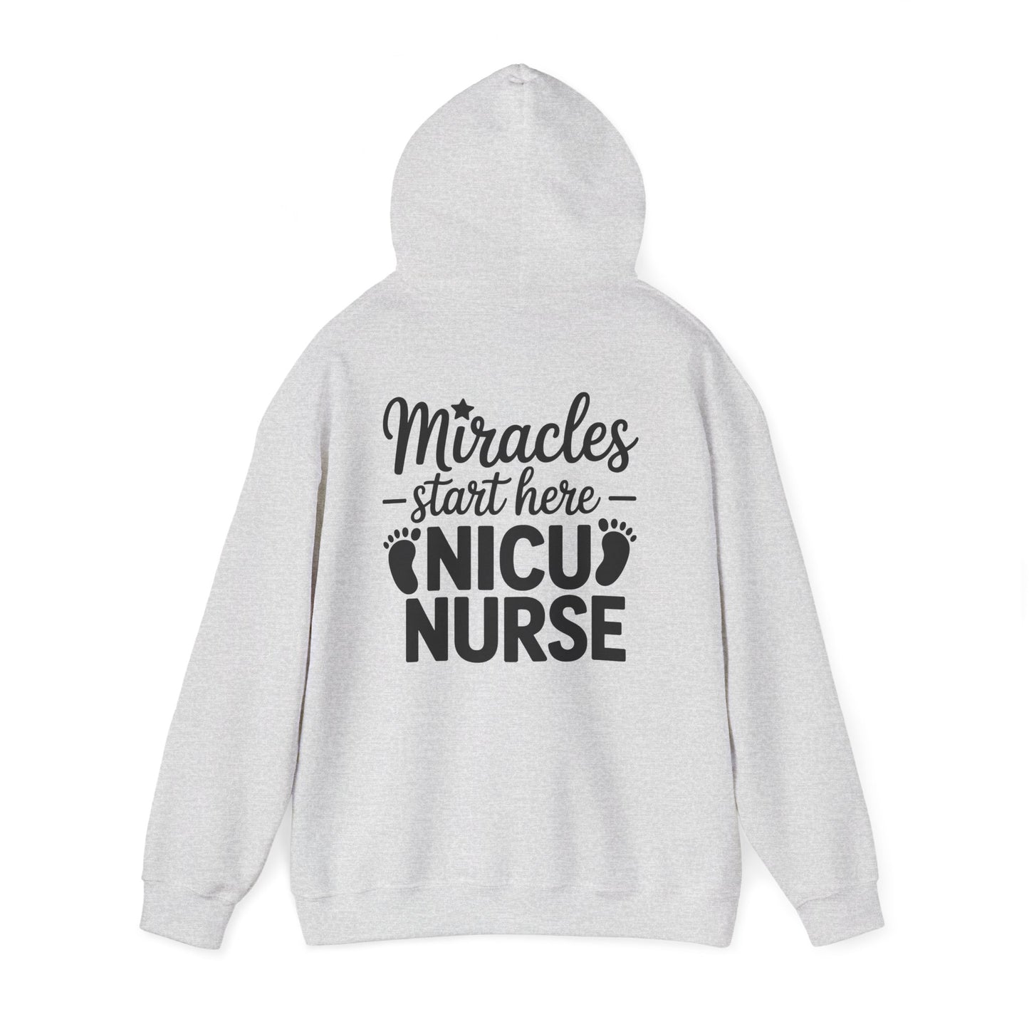 Miracles Start Here NICU Nurse Hoodie